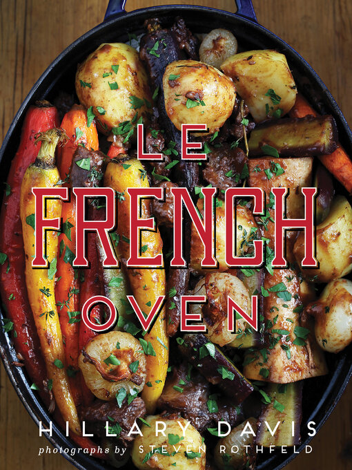 Title details for Le French Oven by Hillary Davis - Available